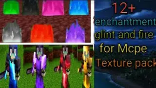12+ Enchantment glint and fire for mcpe texture pack by @KgDeepansh