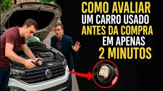 COMO AVALIAR um CARRO USADO ANTES de COMPRAR em apenas 2 minutos!