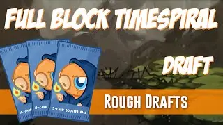 Rough Drafts: Full Block Time Spiral (Drafting)