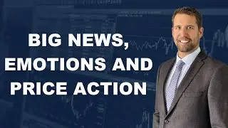 Big News, Big Emotions, Big Moves in Stocks, Gold And Energy