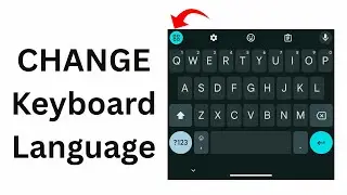 How To Change Keyboard Language