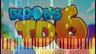 BTD6 PIANO TUTORIAL - PARTY TIME / OPENING SCREEN