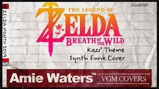 *Zelda Month* VGM #169: Kass' Theme (Breath of the Wild) Synth Funk Cover