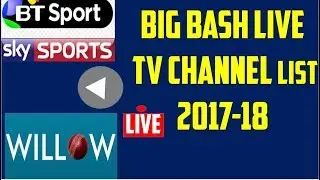 Big Bash 2017-18 Live | Big Bash Live Streaming All TV Channel List