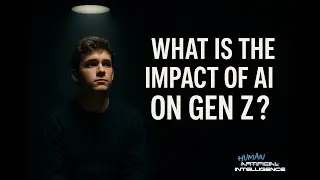 What is the impact of AI on Gen Z?