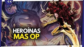 Top 10 Superhero&iacute;nas M&aacute;s Poderosas de los C&oacute;mics (Marvel vs DC)