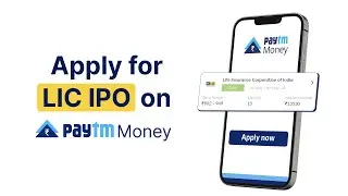 Apply for LIC IPO on Paytm Money