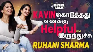 Kavin கொடுத்தது எனக்கு Helpful-லா இருந்துச்சு - Ruhani sharma |  Mask Team | Kavin | Vetrimaran