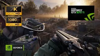 STALKER 2 HEART OF CHORNOBYL ON GTX 1070 Ti - ( 1080P - 1440P )