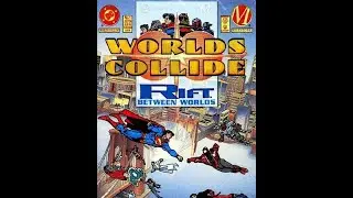 Hypertime to Podcast: Episode 2: Worlds Collide