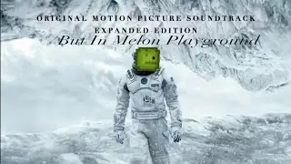 Interstellar Docking Scene but in melon playground?