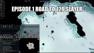 Episode 1 Road to 120 Slayer Runescape 3