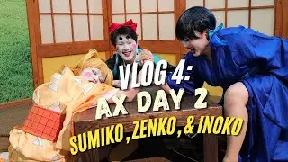 Vlog 4: Anime Expo Day 2 - Sumiko, Zenko, & Inoko (LA) 2/4