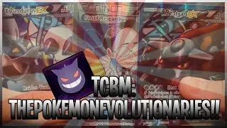 TCBM: ThePokemonEvolutionaries (FULL ARTS!!)