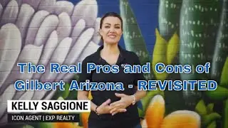 🏜  👍The Real Pro's & Con's of Gilbert Arizona - Revisited👈