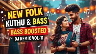New Tamil Folk Songs 2026 🥁 Ultimate Kuthu Remix Vol.11 | Nonstop Tamil DJ Mix 2026