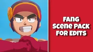 Fang - Brawl Stars || Scene Pack for Edits (FREE TO USE!)