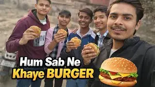 daily vlog 🫶 Burger khaye vaha hui sharbi ki ladayi💪#viralvideo #dailyvlog #explorepage #view 