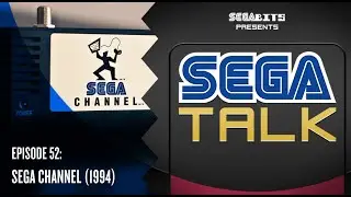 Sega Channel (1994) Retrospective | SEGA Talk Podcast