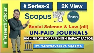 #scopus #journals I Social Science & Law (all) I Series-9 #trending #researchscholars #series #video