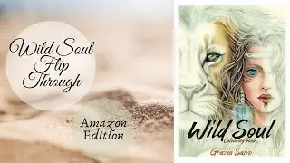 Wild Soul Amazon Edition| Flip Through