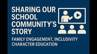 Building a Thriving School Community Family Partnerships, and Inclusive Practices.