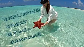Exploring Elizabeth Harbour in Great Exuma, Bahamas