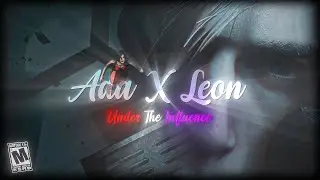 Ada X Leon | Under The Influence | #edit #re4 #fyp