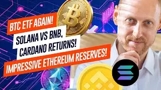 Рекордный приток ETF, Solana превосходит BNB, отчёт Ethereum Foundation, криптокарта Tonhub