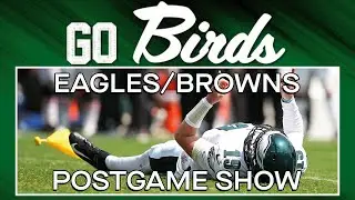 Go Birds! Eagles/Browns Preseason Week 2 Postgame Show