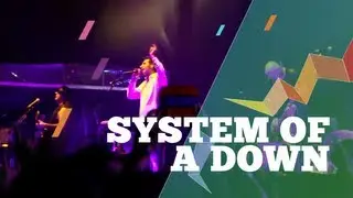 [XYZ TV] System Of A Down