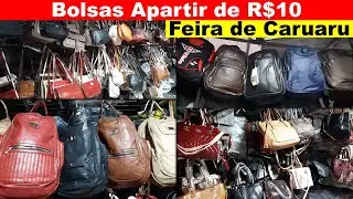 CARUARU FEIRA DO PARAGUAI- PESQUISA DE BOLSAS, MOCHILAS, E CARTEIRAS NO ATACADO APARTIR DE R$10