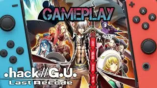 .hack//G.U. Last Recode | Nintendo Switch Gameplay