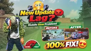 Free Fire New Update Lag Problem Fix 😱 | Mobile Slow & FPS Drop Solution | Bangla 2026
