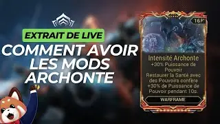 Comment avoir les mods archonte #warframe