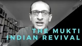 The Mukti Indian Revival | Jitesh Patel