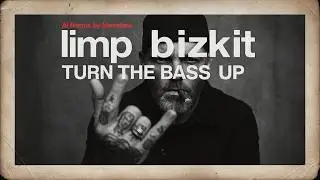 TURN THE BASS UP! – Limp Bizkit Inspired AI  Remix Album [Nu Metal, Rap Rock, 2000s] 🤘🎤