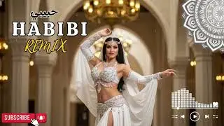 Habibi (حبيبي) Remix &ndash; Arabic Deep House DJ Fusion | Dubai Global Nightlife