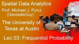 03 Spatial Data Analytics: Frequentist Probability