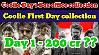 Coolie first day collection | Coolie box office collection