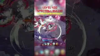 Level 400 Spectral Bullet vs Nightmare Difficulty | Shape of Dreams | Aurena Gameplay