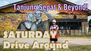 Saturday Drive Around (Tanjung Sepat &bull; Mimi Dragonfruits &bull; Sin Hock Heng Huat &bull; Lover's Bridge)