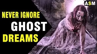 What Does Ghost Dream Meaning | Dreaming of Ghost | Ghost Dream Interpretation