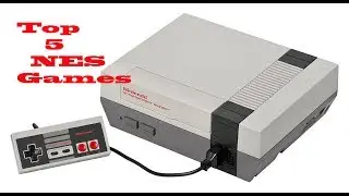 My Top 5 NES Games Ever - By MTG Gamerz