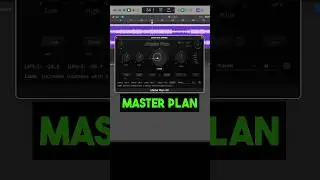 MASTER ANY SONG With The MASTER PLAN PLUGIN!