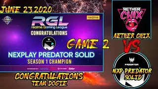 GAME 2 Championship│NXP Predator Solid VS Aether Chix│Realme Gaming League season 1