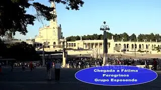 Reportagem chegada Peregrinos grupo de Esposende a Fátima