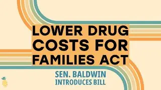 Sen. Baldwin Introduces Bill to Lower Drug Costs