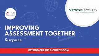Beyond Multiple Choice: Improving Assessment with Surpass (Lightning Demo)