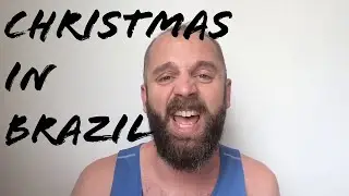 In Brazil At Christmas - An Englishman's Thoughts!